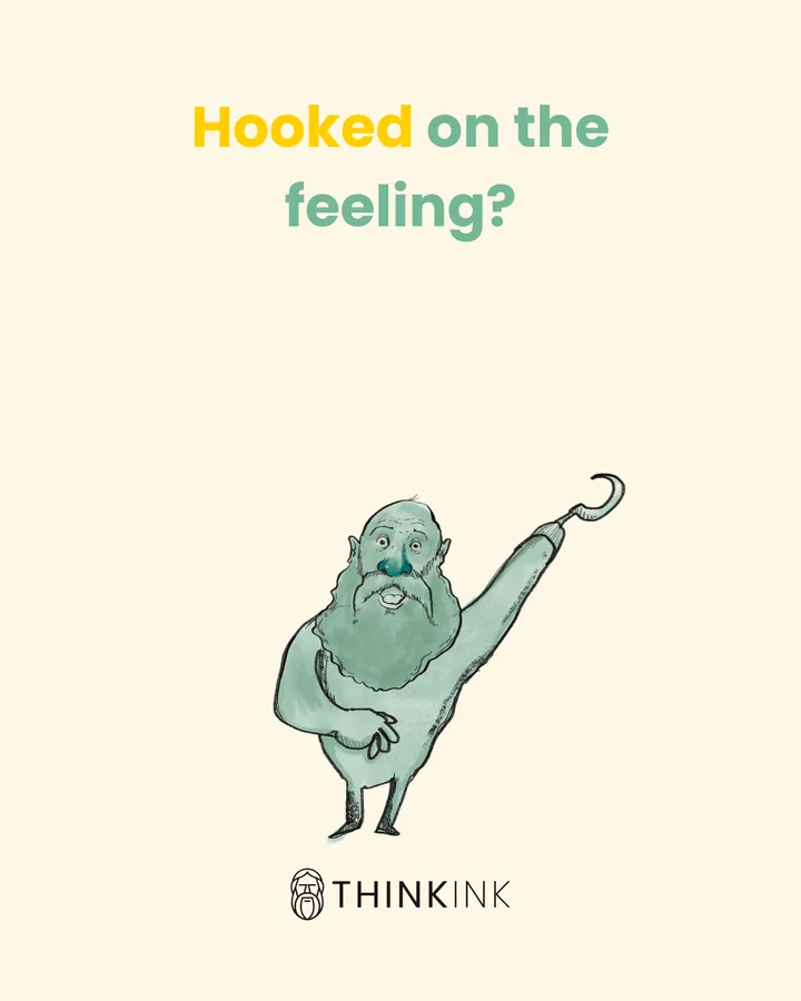 Hooked on the Feeling?